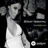 Günay Ibrahimli - Qonağım Olsun