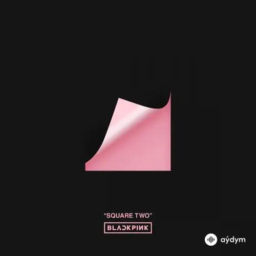 Blackpink  - Stay