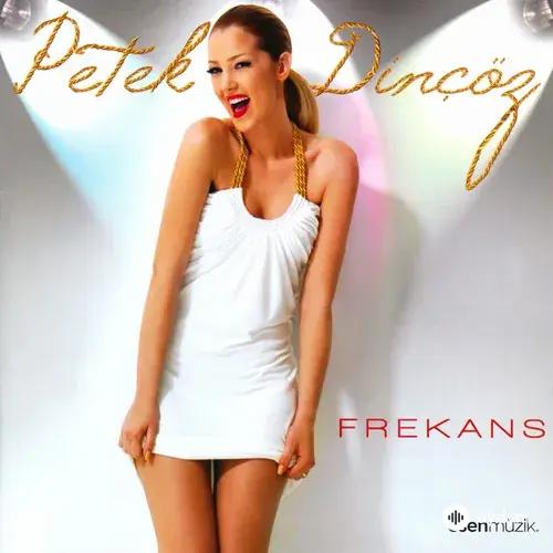 Petek Dinçöz - Frekans