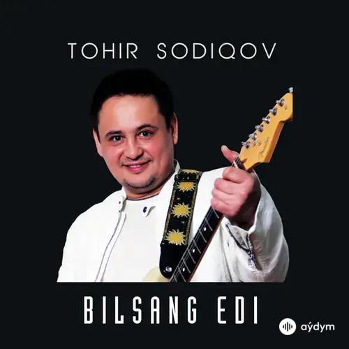 Tohir Sodiqov - Sen Men