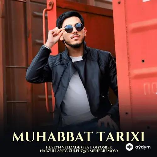 Huseyn Velizade-Giyosbek Narzullayev-Zülfüqar Meherremov - Bu Muhabbat Tarixi