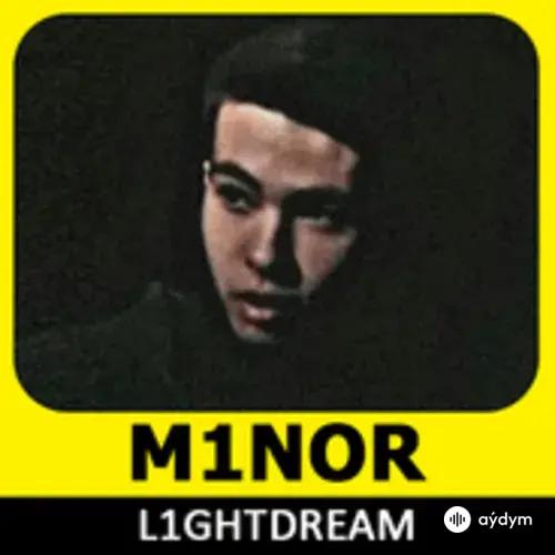Minor Lightdream - Mentalitet