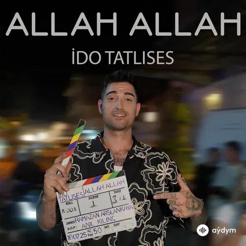 Ido Tatlises - Allah Allah