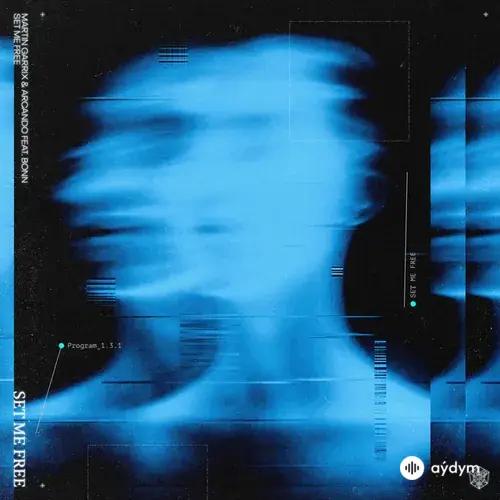 Martin Garrix-Arcando -Bonn  - Set Me Free