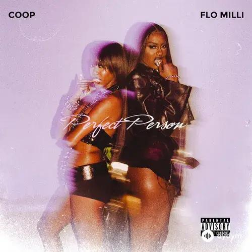Flo Milli-Coop  - Perfect Person (feat. coop)