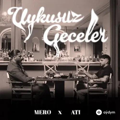 MERO-Ati242  - Uykusuz Geceler