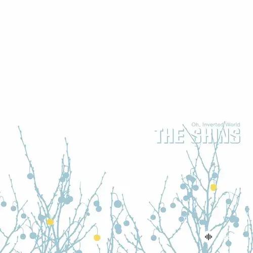 The Shins  - New Slang - 2021 Remaster