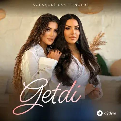 Vefa Serifova -Nefes  - Getdi