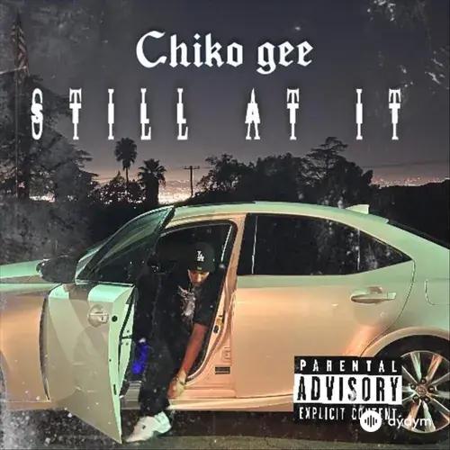 Chiko Gee - Don't Even Think About It