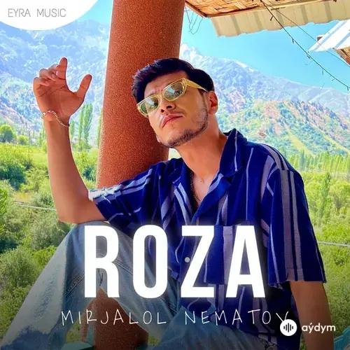 Mirjalol Nematov - Roza