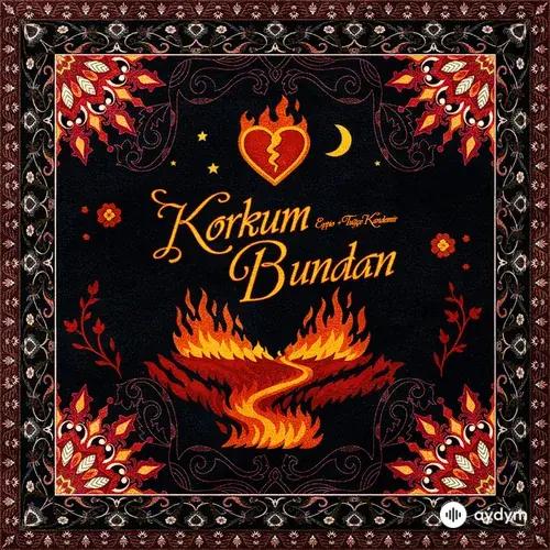 Tugçe Kandemir - Korkum Bundan