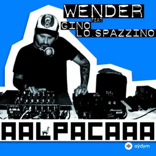 Wender -Gino Lo Spazzino  - Tutto apposto a ferragosto (RMX 2010)