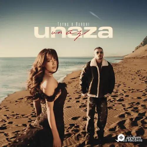 Tayna -BARDHI  - UNAZA