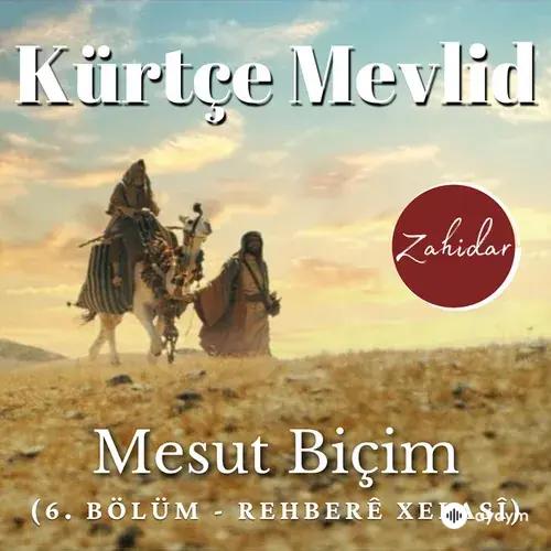 Mesut Biçim - Mesut Biçim Kürtçe Mevlid