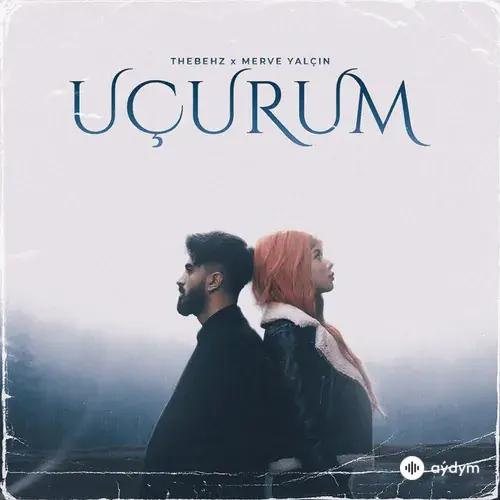 TheBehz -Merve Yalçin - Uçurum
