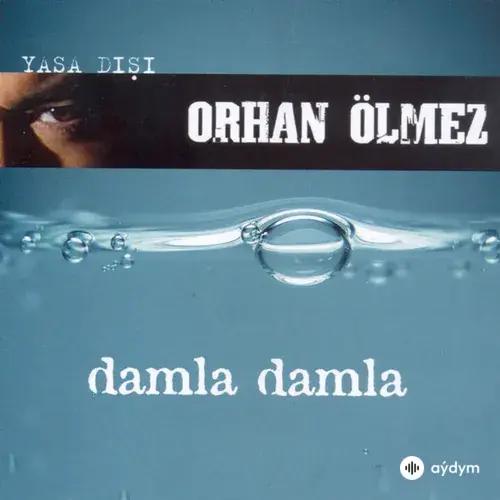 Orhan Ölmez - Benim Gibi