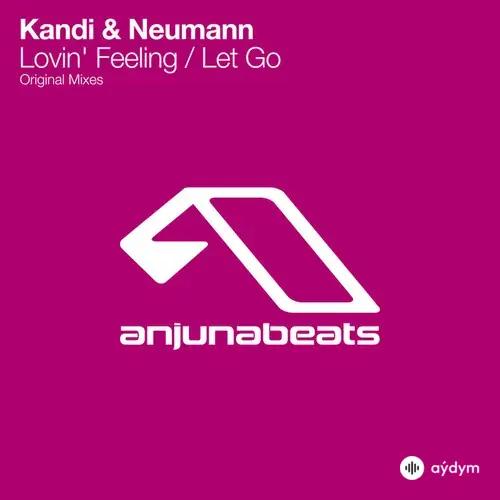 Kandi -Neumann  - Let Go - Original Mix