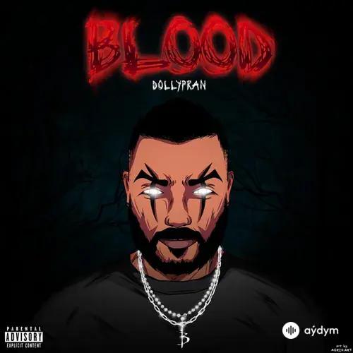 Dollypran  - Blood