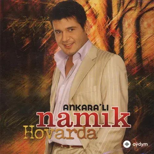 Ankaralı  Namık - Hovarda