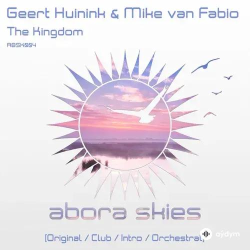 Geert Huinink -Mike Van Fabio - The Kingdom - Original Epic Mix