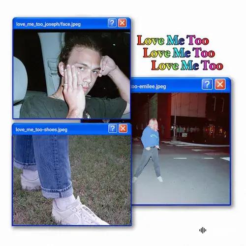 Joseph Tilley -Emilee - Love Me Too