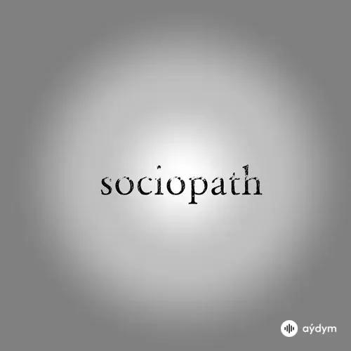 Lucas King  - Sociopath