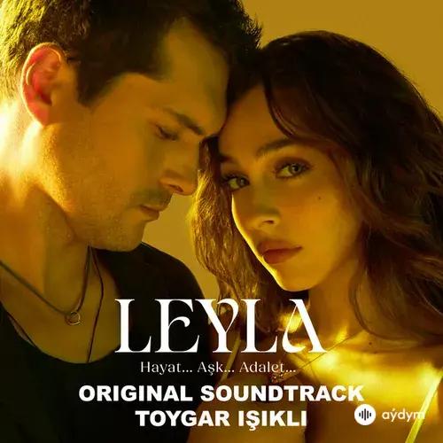 Leyla: Haya Aşk Adalet (Original Soundtrack)