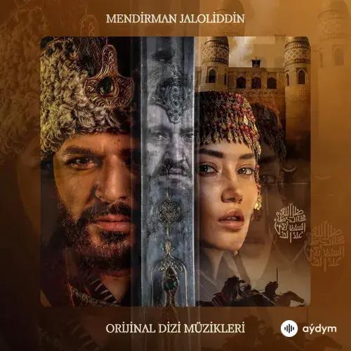 Mendirman Jaloliddin (Orijinal Dizi Müzikleri) [Türkçe Version]