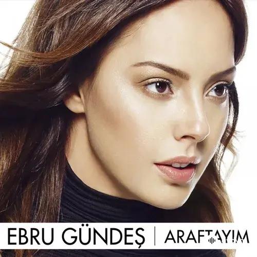 Ebru Gündeş - Bir Devir Bitti