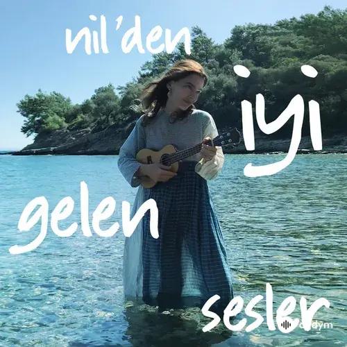 Nil'den İyi Gelen Sesler