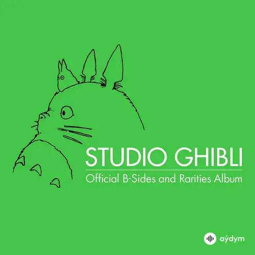 Studio Ghibli Official B-Sides and Rarities Album