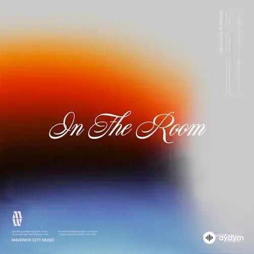 Mave -Naomi Raine-Chandler Moore-Tasha Cobbs Leonard - In The Room