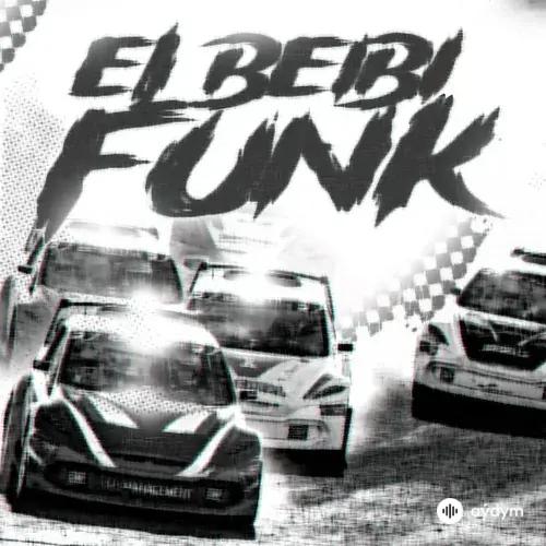 Om4lv -Beckham Music - EL BEIBI FUNK