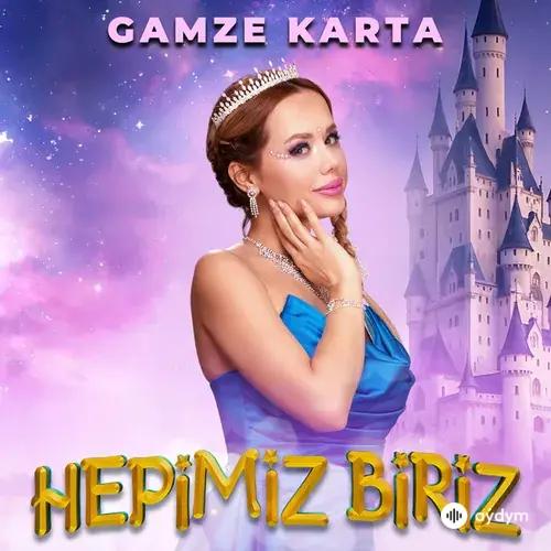 Gamze Karta - Hepimiz Biriz - Sihirli Annem Soundtrack