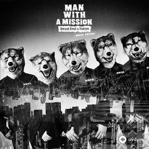 Man With A Mission  - Seven Deadly Sins