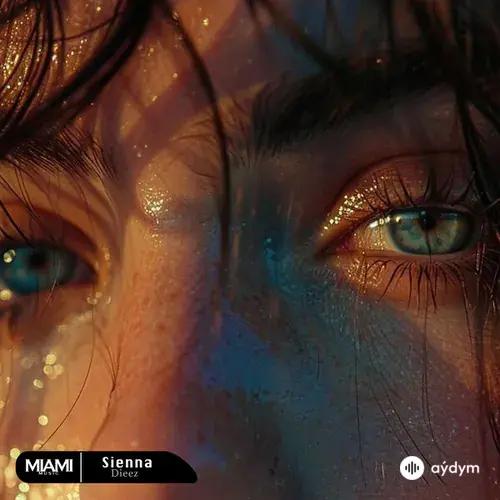 Dieez  - Sienna