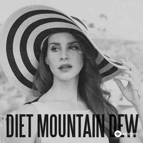 Lana Del Rey - Diet Mountain Dew (Slowed & Reverb)