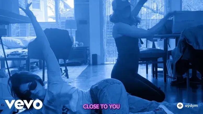 Close To You Official Visual