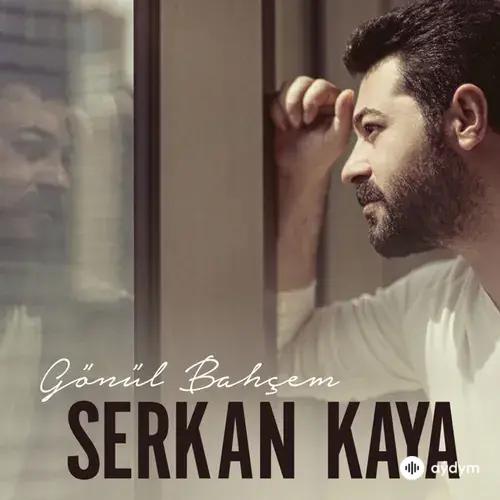 Serkan Kaya - Mesele