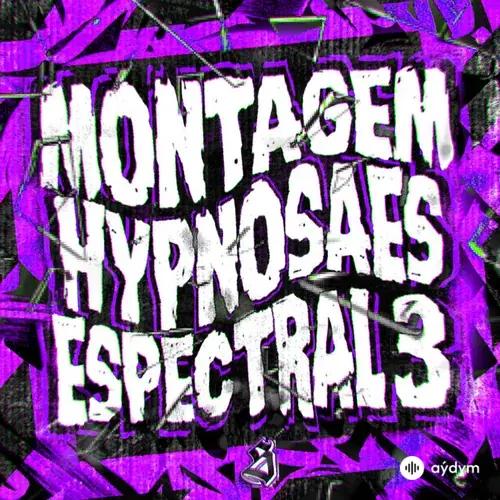 Gala_prod -SXLLX -Darkhxn  - Montagem Hypnosaes Espectral 3