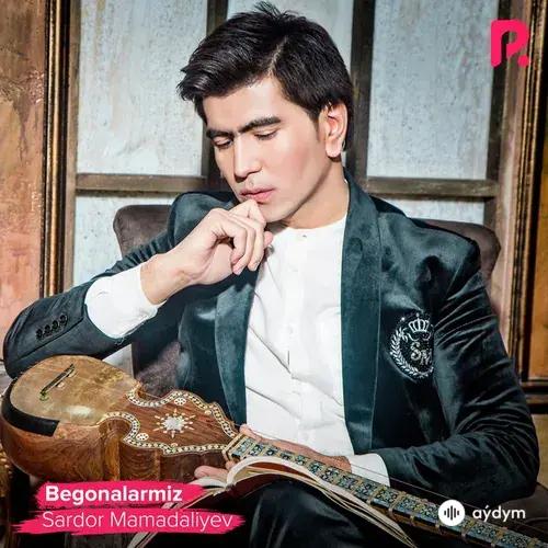 Sardor Mamadaliyev - Begonalarmiz
