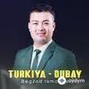Begzod Ismoilov - Turkiya - Dubay