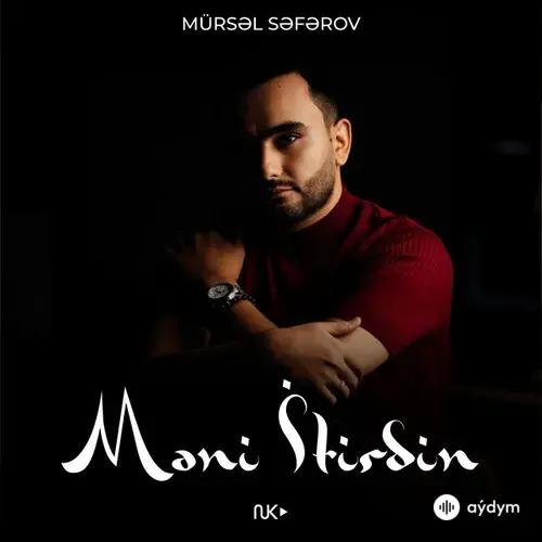 Mürsel Seferov - Məni İtirdin