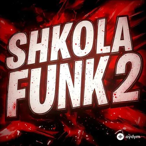 Shkola Funk 2