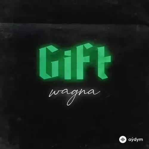 Wagna  - Gift
