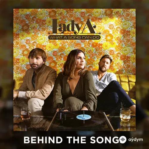 What A Song Can Do (Behind The Songs)