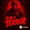 Bigbat  - Sou O Terror (Ultra Slowed)