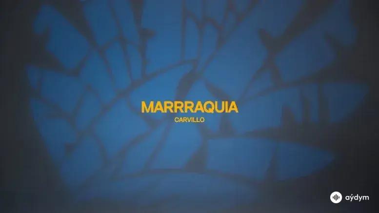 Marrraquia