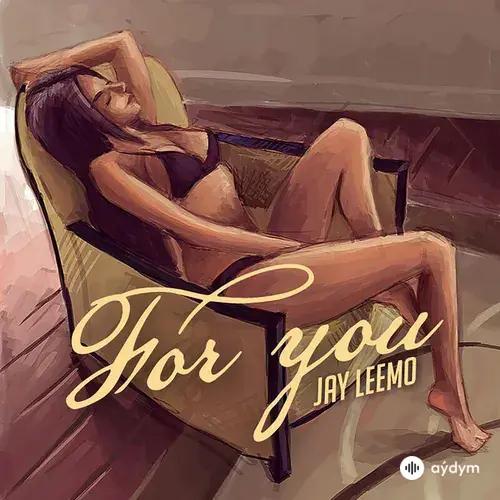 Jay Leemo - Улетай