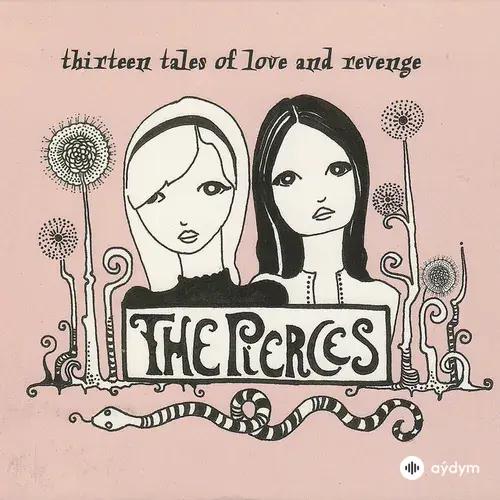 The Pierces  - Secret